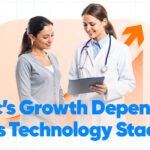 Clinic’s Growth Depends on Its Technology Stack