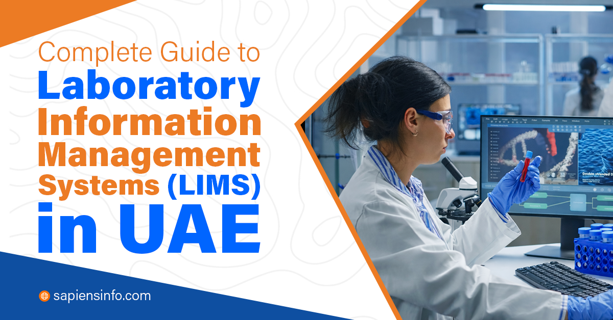 Laboratory Information Management System in Dubai & UAE